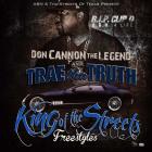 King Of The Streets Freestyles
