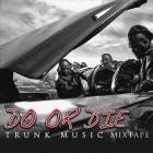 Trunk Music Mixtape