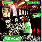 Fast Money